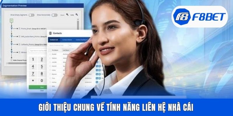 Giới thiệu chung về tính năng liên hệ nhà cái