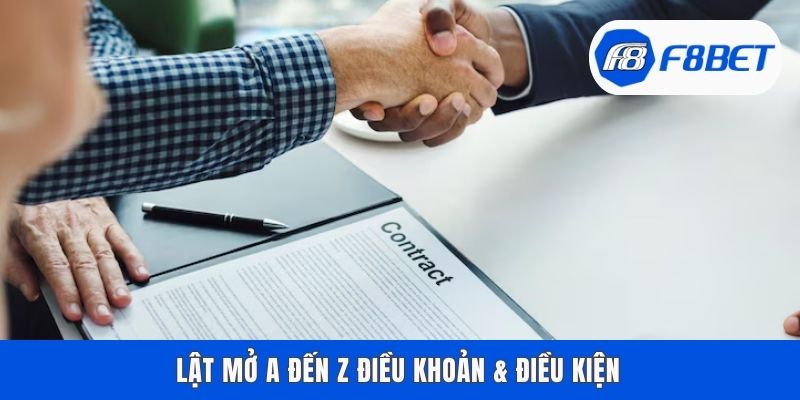 Lật mở A đến Z điều khoản & điều kiện